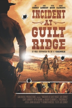 Watch free Incident at Guilt Ridge Movies