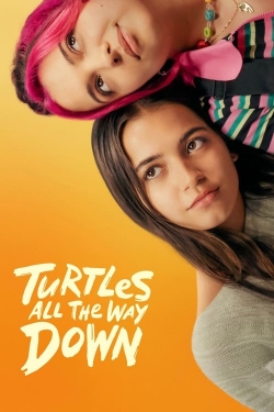 Watch free Turtles All the Way Down Movies