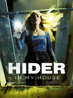 Watch free Hider In My House Movies