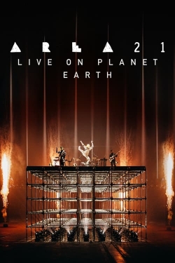 Watch free AREA21: Live on Planet Earth Movies