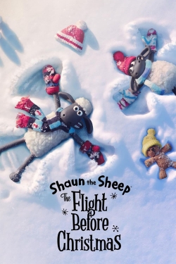 Watch free Shaun the Sheep: The Flight Before Christmas Movies