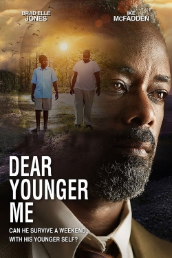 Watch free Dear Younger Me Movies