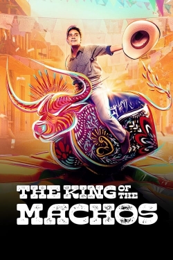 Watch free The King of the Machos Movies