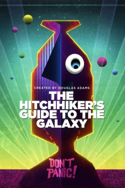 Watch free The Hitchhiker's Guide to the Galaxy Movies