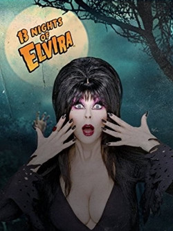 Watch free 13 Nights of Elvira Movies