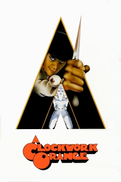 Watch free A Clockwork Orange Movies