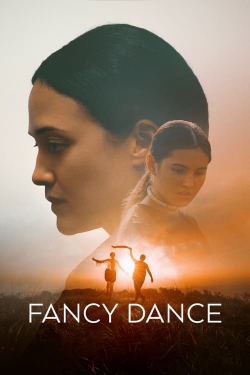 Watch free Fancy Dance Movies
