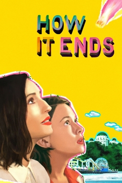 Watch free How It Ends Movies