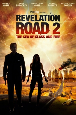 Watch free Revelation Road 2: The Sea of Glass and Fire Movies