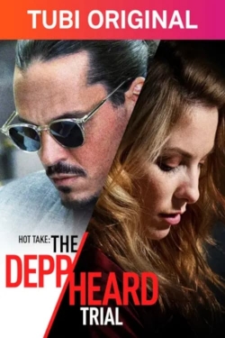 Watch free Hot Take: The Depp/Heard Trial Movies