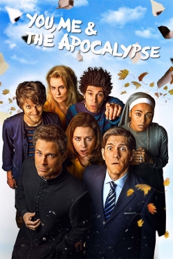 Watch free You, Me and the Apocalypse Movies