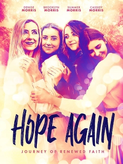 Watch free Hope Again Movies