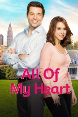 Watch free All of My Heart Movies