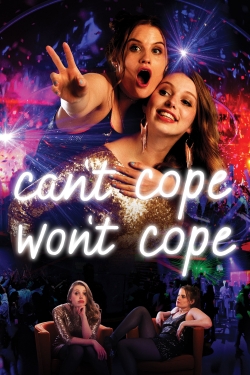 Watch free Can't Cope, Won't Cope Movies