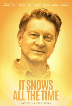 Watch free It Snows All the Time Movies