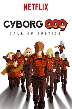 Watch free Cyborg 009: Call of Justice Movies