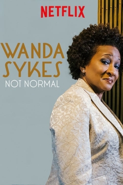 Watch free Wanda Sykes: Not Normal Movies