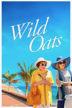Watch free Wild Oats Movies