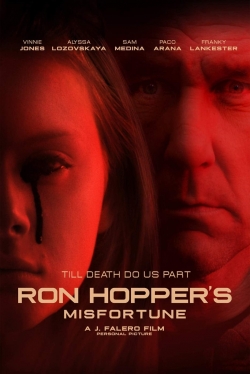 Watch free Ron Hopper's Misfortune Movies