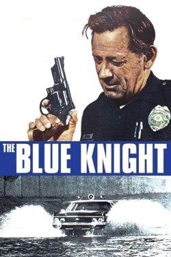 Watch free The Blue Knight Movies