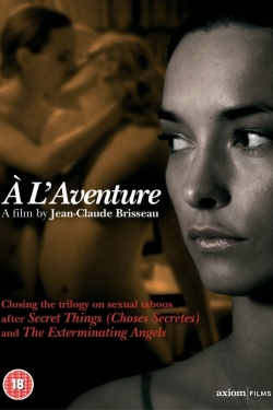 Watch free À l'aventure Movies