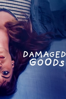 Watch free Damaged Goods Movies
