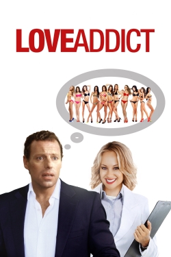 Watch free Love Addict Movies