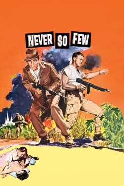 Watch free Never So Few Movies