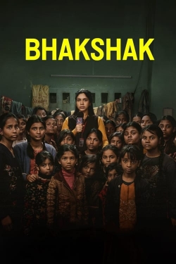 Watch free Bhakshak Movies
