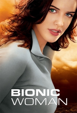 Watch free Bionic Woman Movies