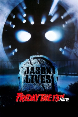Watch free Friday the 13th Part VI: Jason Lives Movies