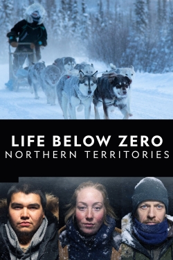 Watch free Life Below Zero: Northern Territories Movies