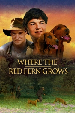Watch free Where the Red Fern Grows Movies