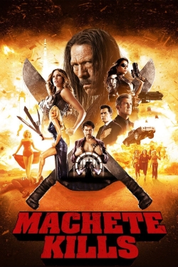 Watch free Machete Kills Movies