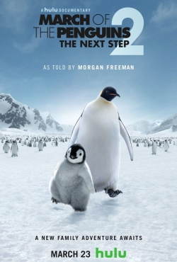 Watch free March of the Penguins 2 Movies