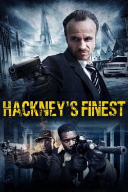Watch free Hackney's Finest Movies