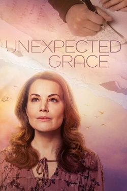 Watch free Unexpected Grace Movies