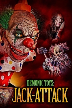 Watch free Demonic Toys: Jack-Attack Movies