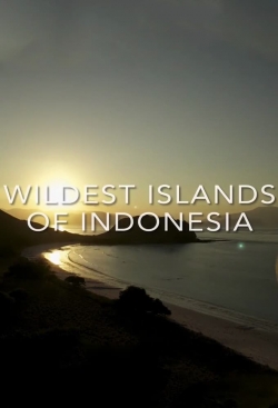 Watch free Wildest Islands of Indonesia Movies