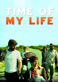 Watch free Time Of My Life Movies