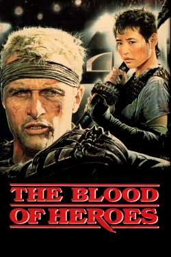 Watch free The Blood of Heroes Movies