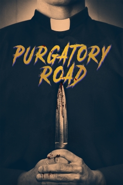 Watch free Purgatory Road Movies