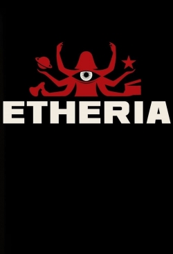 Watch free Etheria Movies