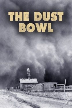 Watch free The Dust Bowl Movies