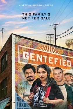 Watch free Gentefied Movies