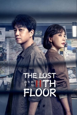 Watch free The Lost 11th Floor Movies