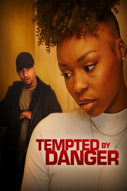Watch free Tempted by Danger Movies