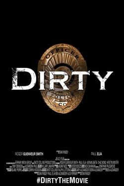 Watch free Dirty Movies