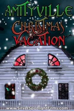 Watch free Amityville Christmas Vacation Movies