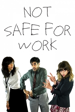 Watch free Not Safe for Work Movies
